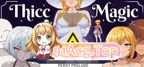 角色造型魔法：挺翘序章 Thicc Magic. Perky Prelude官中步兵 PC端 官中高清版