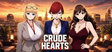 粗糙之心 Crude Hearts V1.0 PC端 官中高清版 预览图