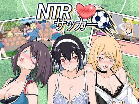 NTR足球 ▫️ NTRサッカー ▫️ v1.0.2 ▫️ PC端 官中版 预览图