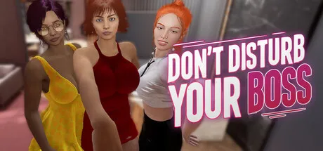 Don't Disturb Your BOSS v0.002P PC端 步兵 预览图
