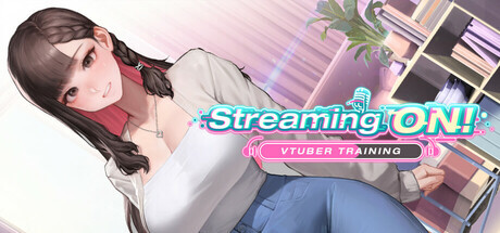 直播开始! VTuber 训练 Streaming ON! VTuber Training V1.0.2 STEAM官方中文版l PC端 官中版 预览图