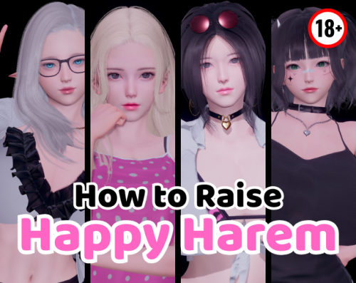 如何打造幸福后宫 How to Raise Happy 多角色关系 v0.2 双端 汉化版